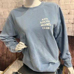 Anti Social Moms Club Crew Sweatshirt Sz S/M BOUTIQUE